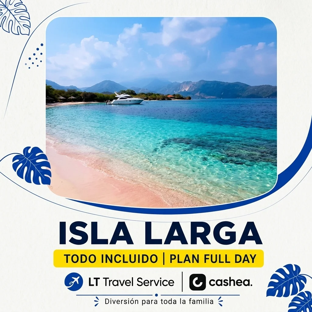 ISA LARGA TODO INCLUIDO
